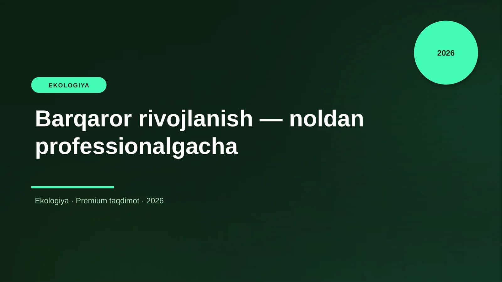 Barqaror rivojlanish — noldan professionalgacha