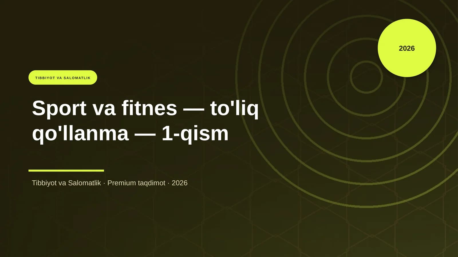 Sport va fitnes — to'liq qo'llanma — 1-qism