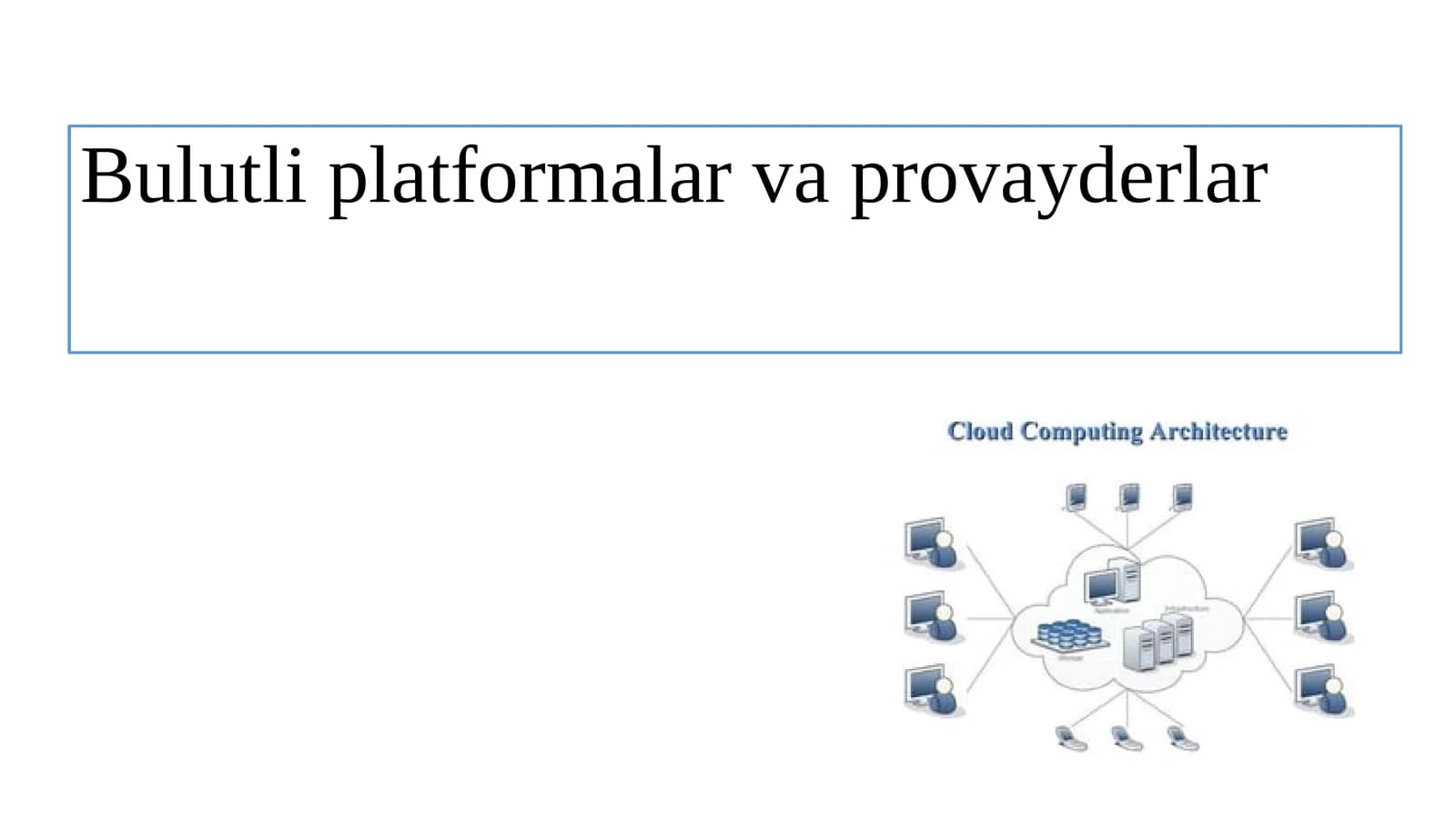 Bulutli platformalar va provayderlar