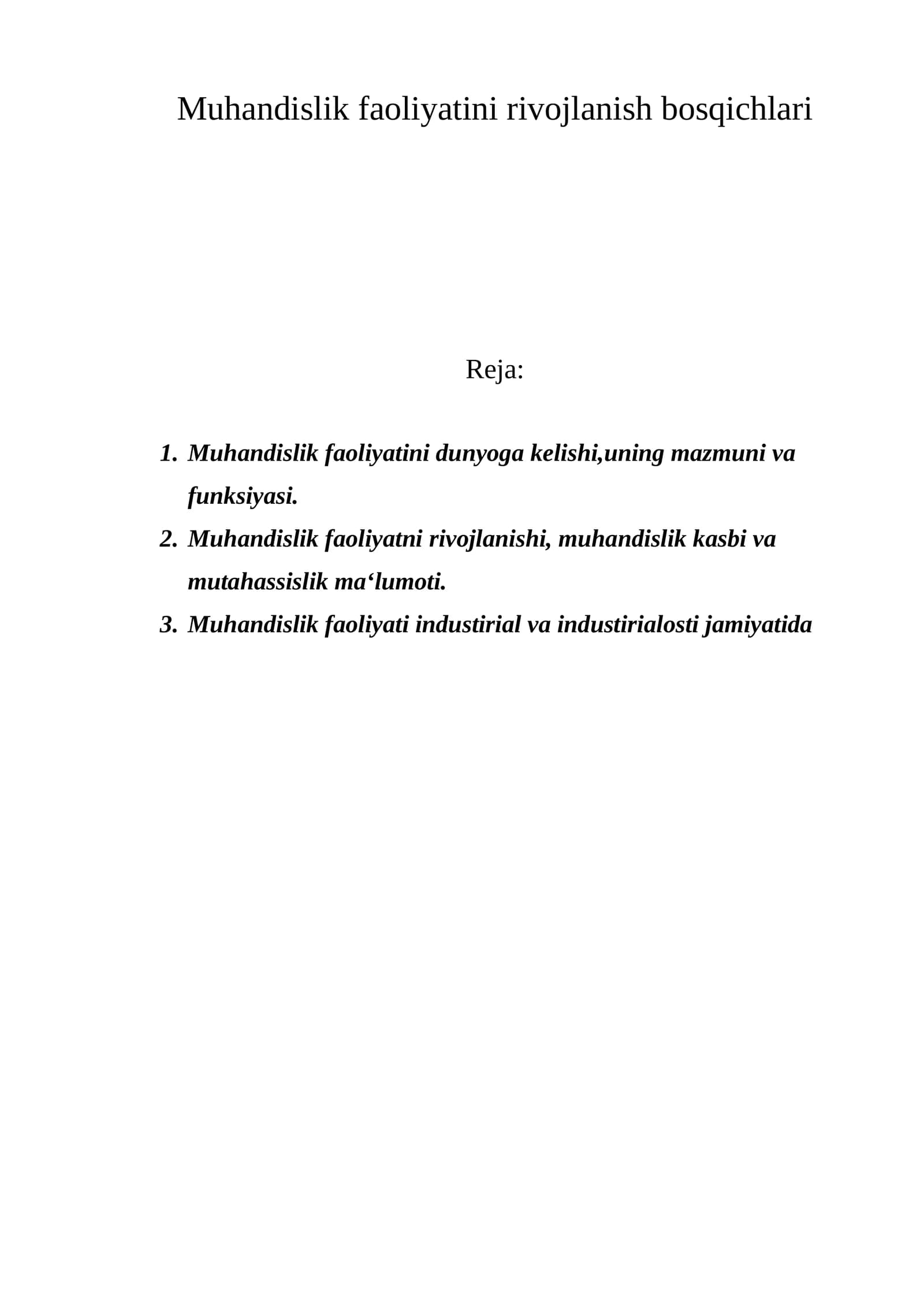 Muhandislik faoliyatini rivojlanish bosqichlari