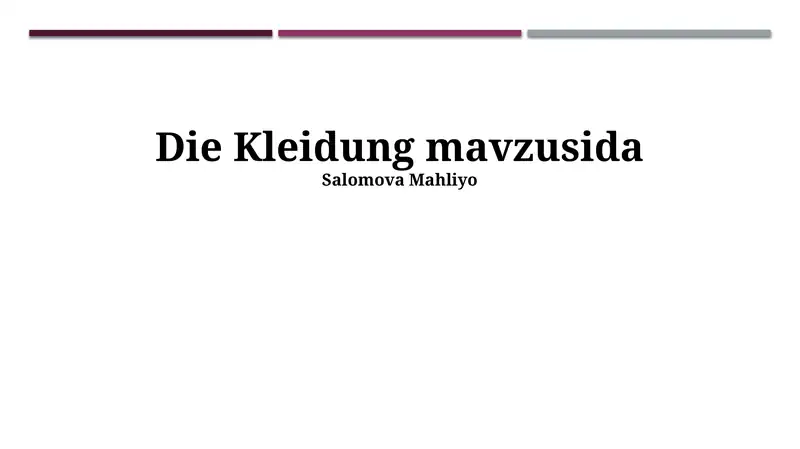 Die Kleidung