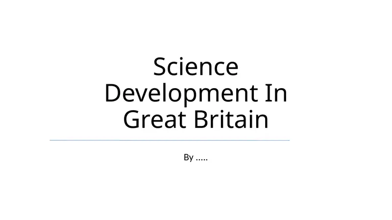 Science Development In Great Britain