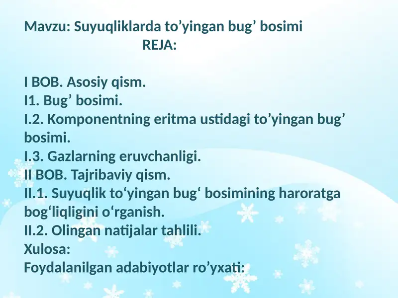 Suyuqliklarda to’yingan bug’ bosimi