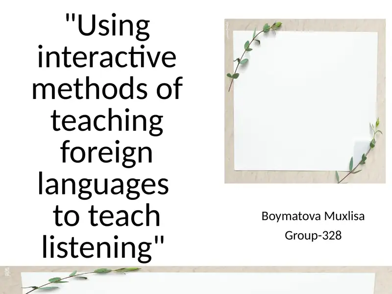 Interactive methods of teaching foreign languages