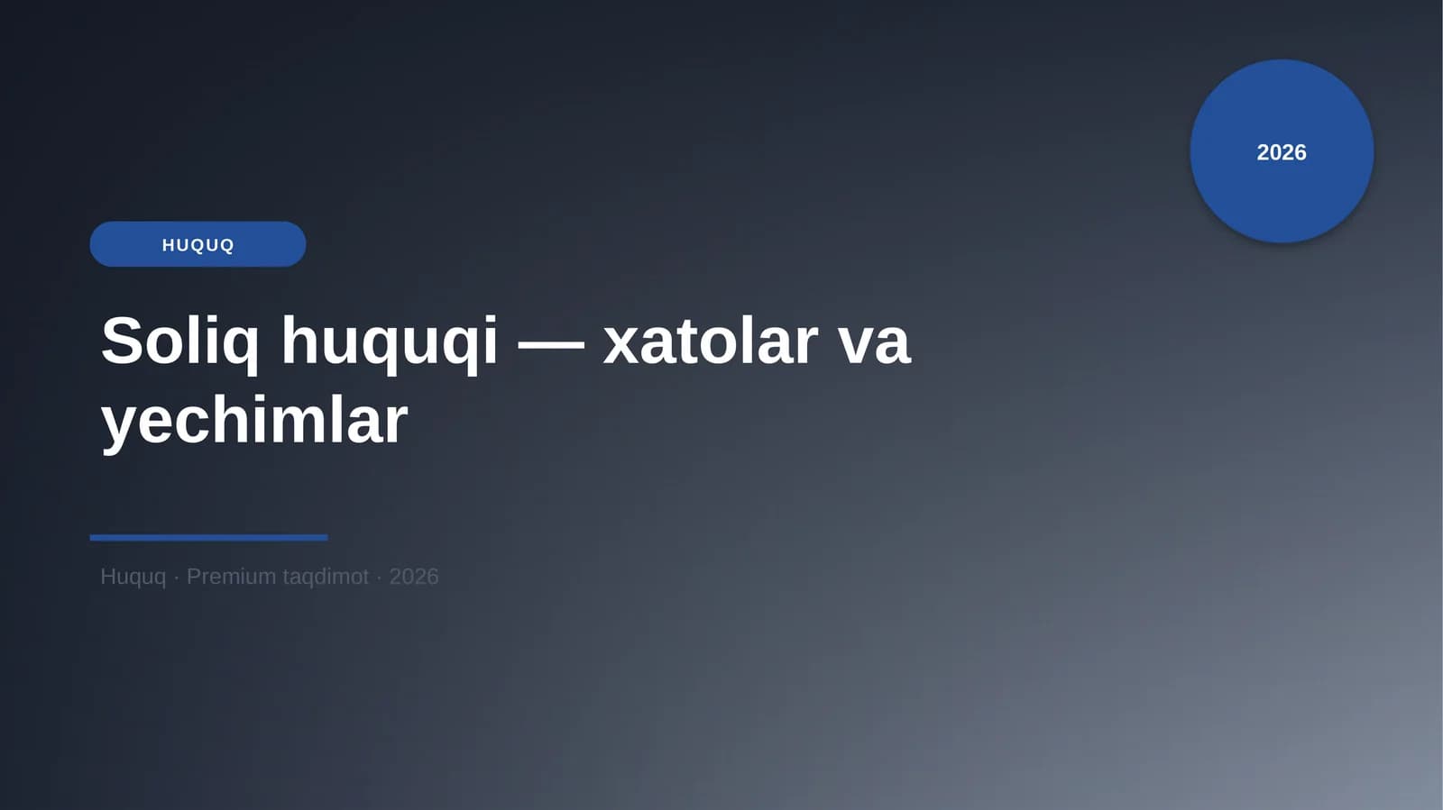 Soliq huquqi — xatolar va yechimlar