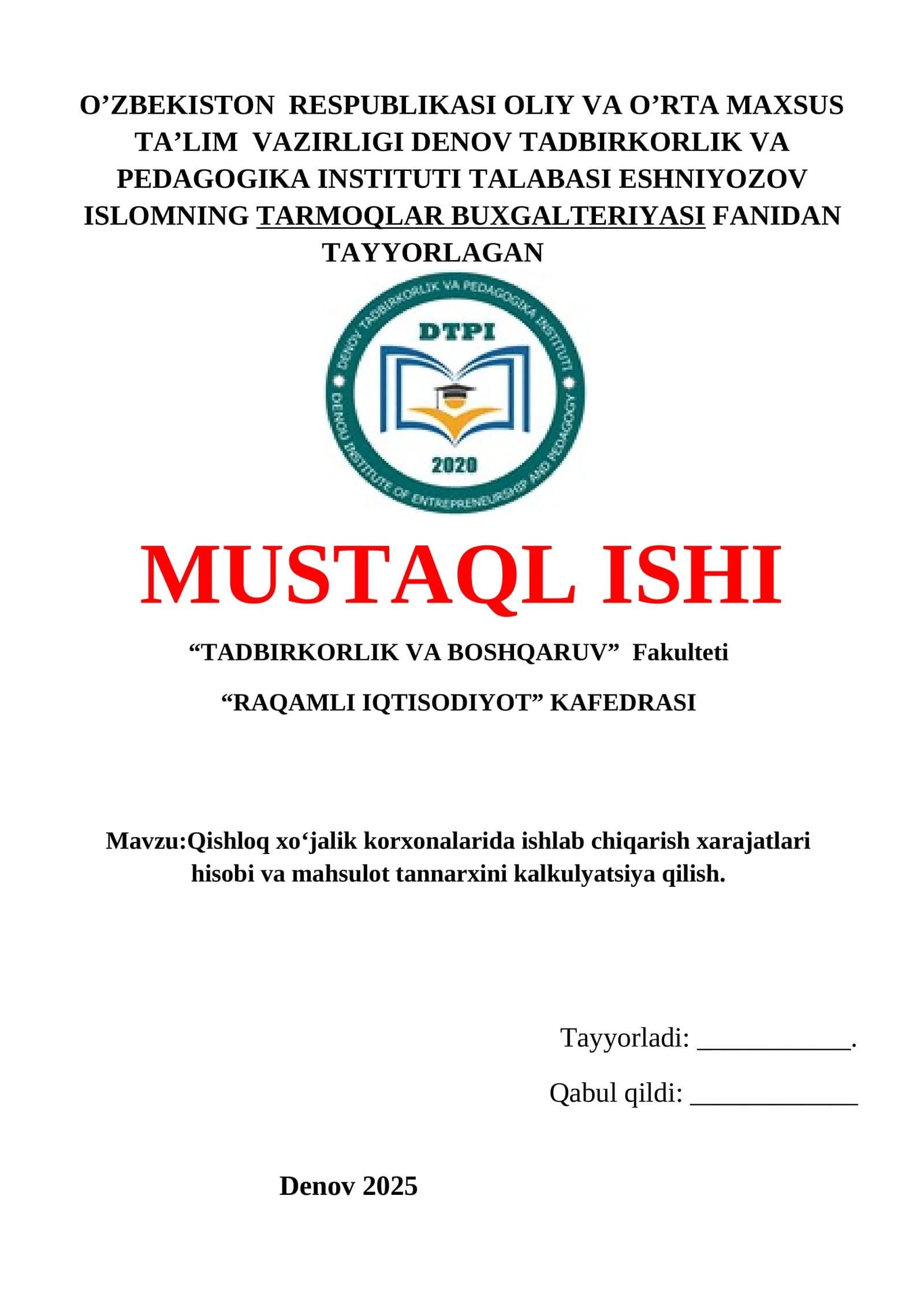Qishloq xo‘jalik korxonalarida ishlab chiqarish xarajatlari hisobi va mahsulot tannarxini kalkulyatsiya