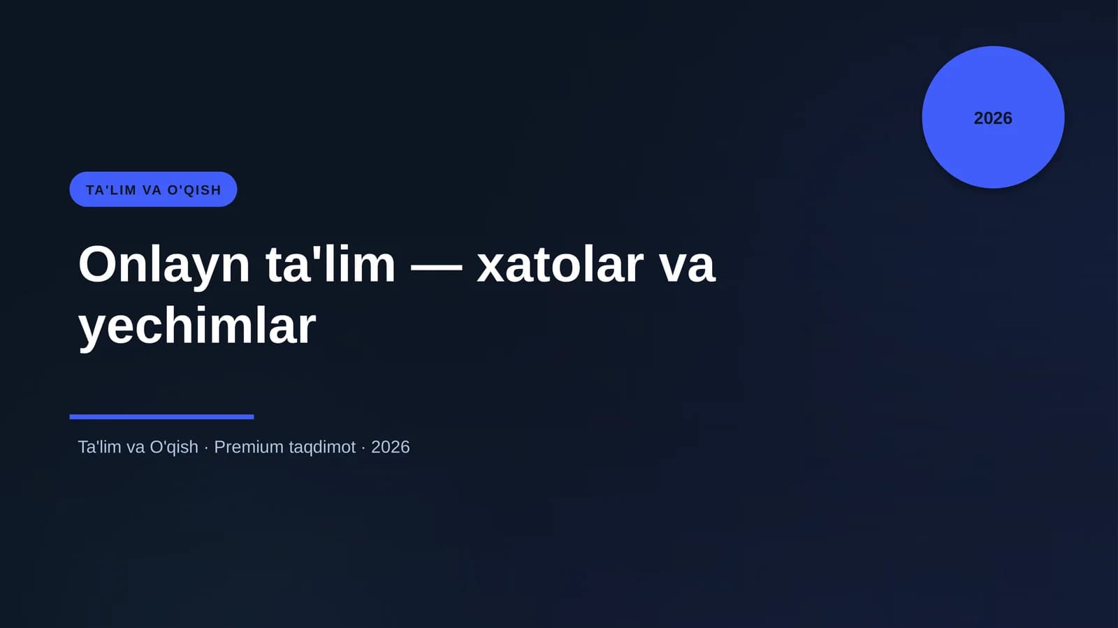 Onlayn ta'lim — xatolar va yechimlar