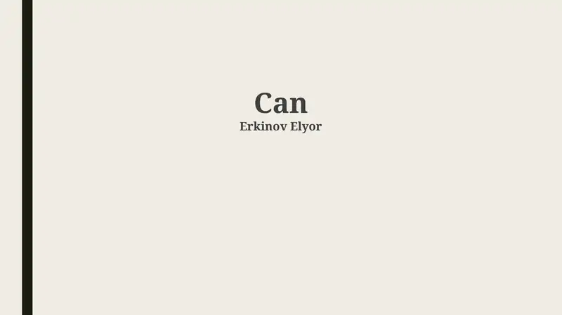 Cans: Definition, History, and Evolution