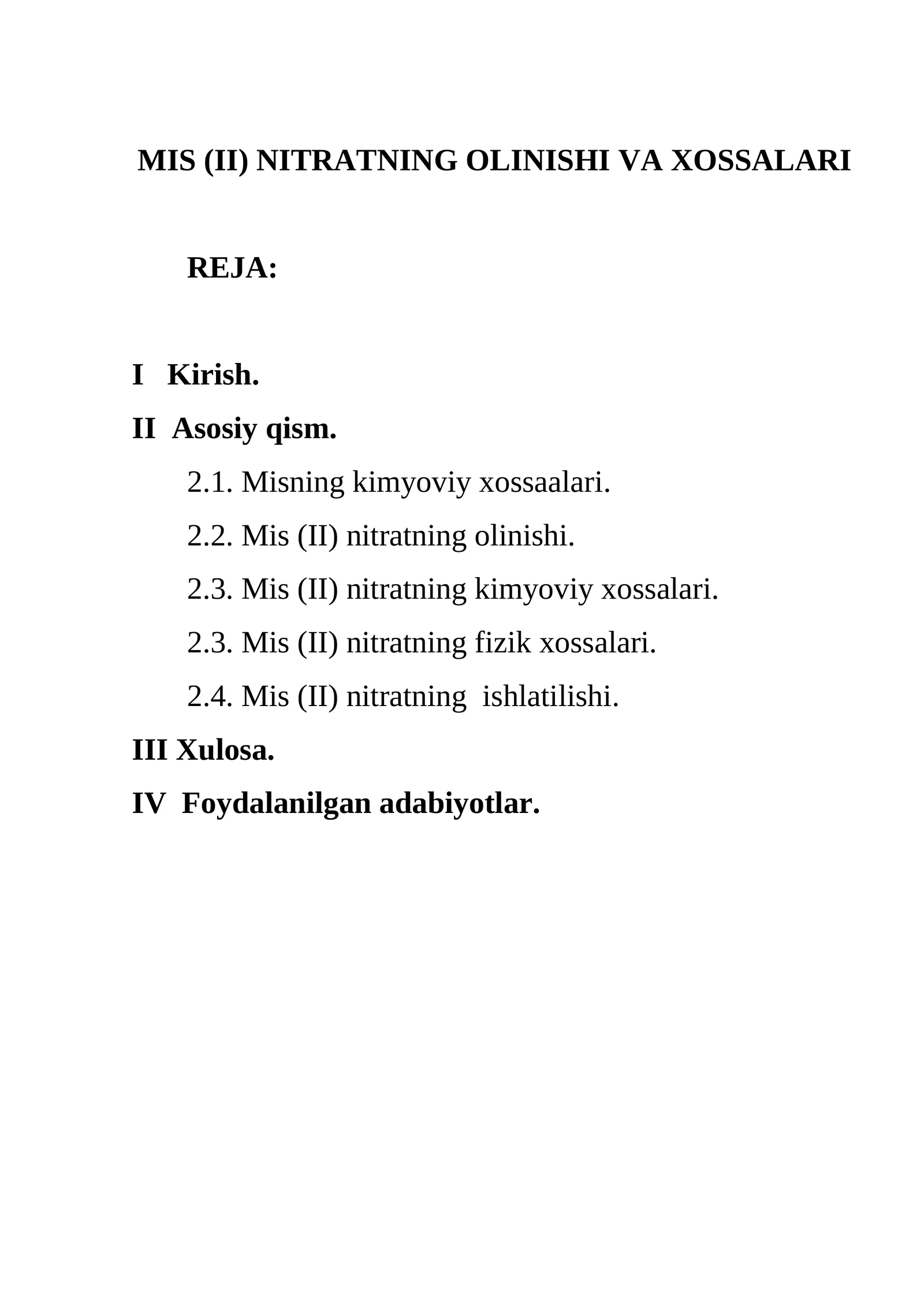 MIS (II) NITRATNING OLINISHI VA XOSSALARI