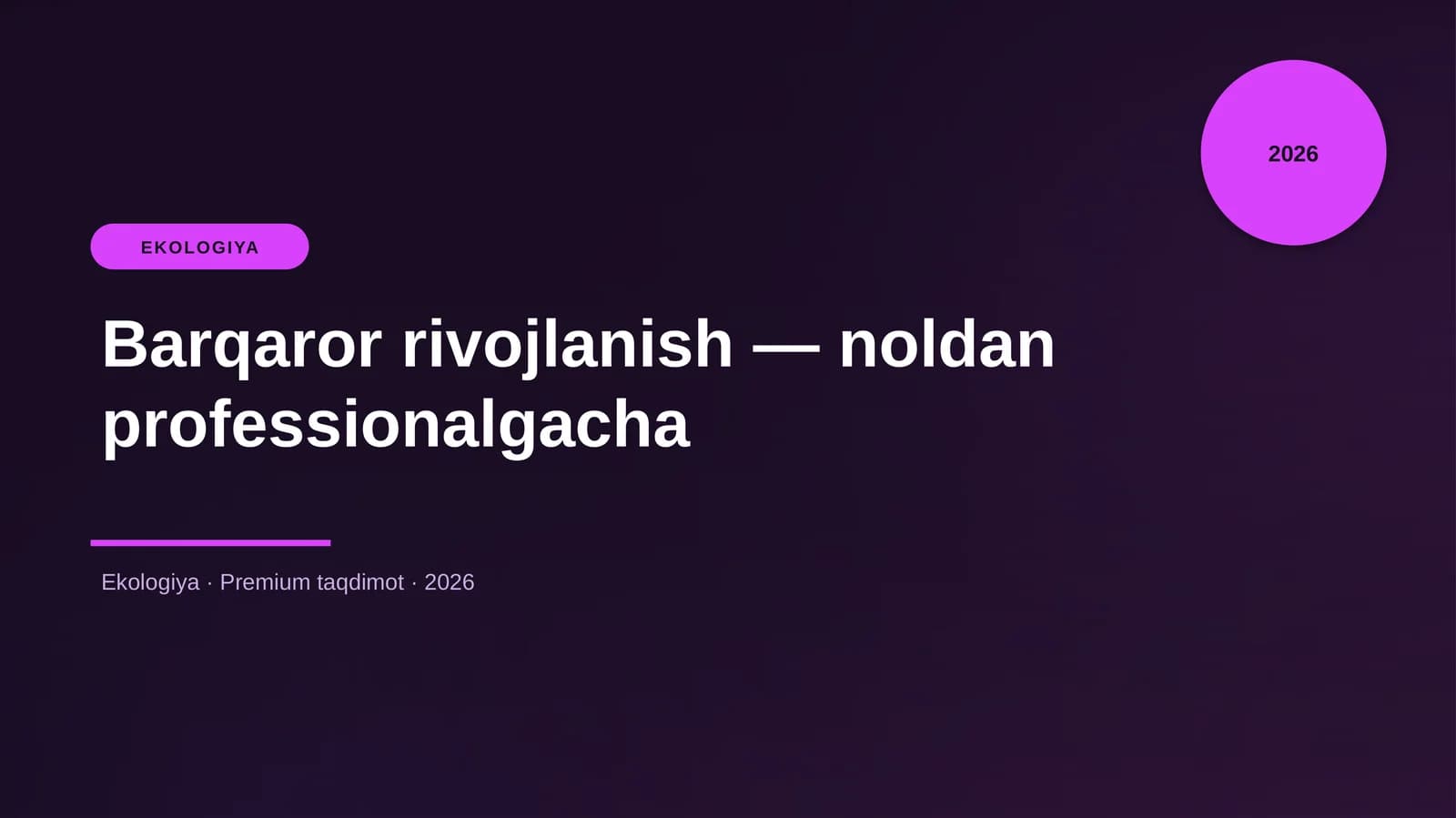 Barqaror rivojlanish — noldan professionalgacha