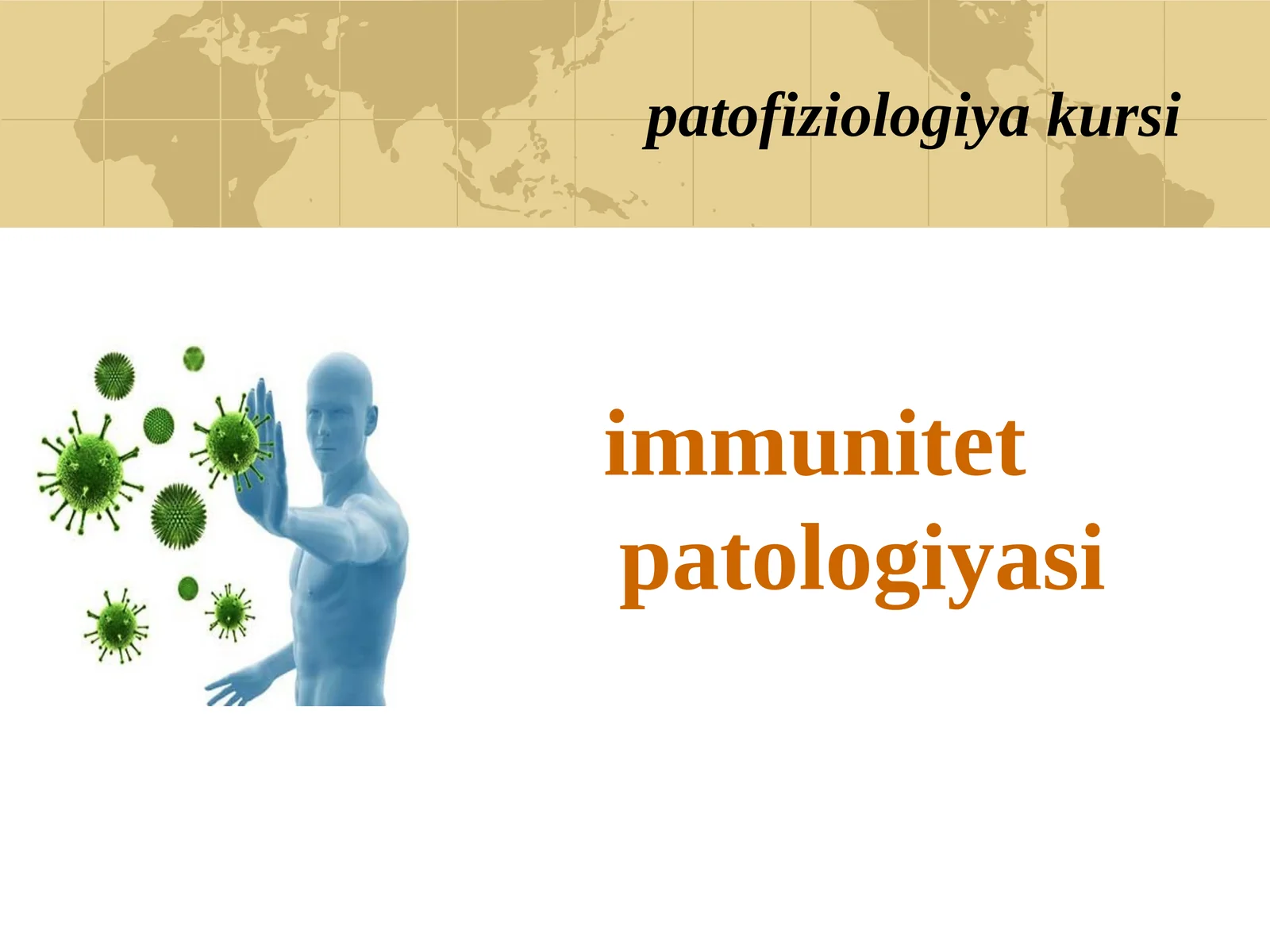 IMMUNITET PATOFZIOLOGIYASI