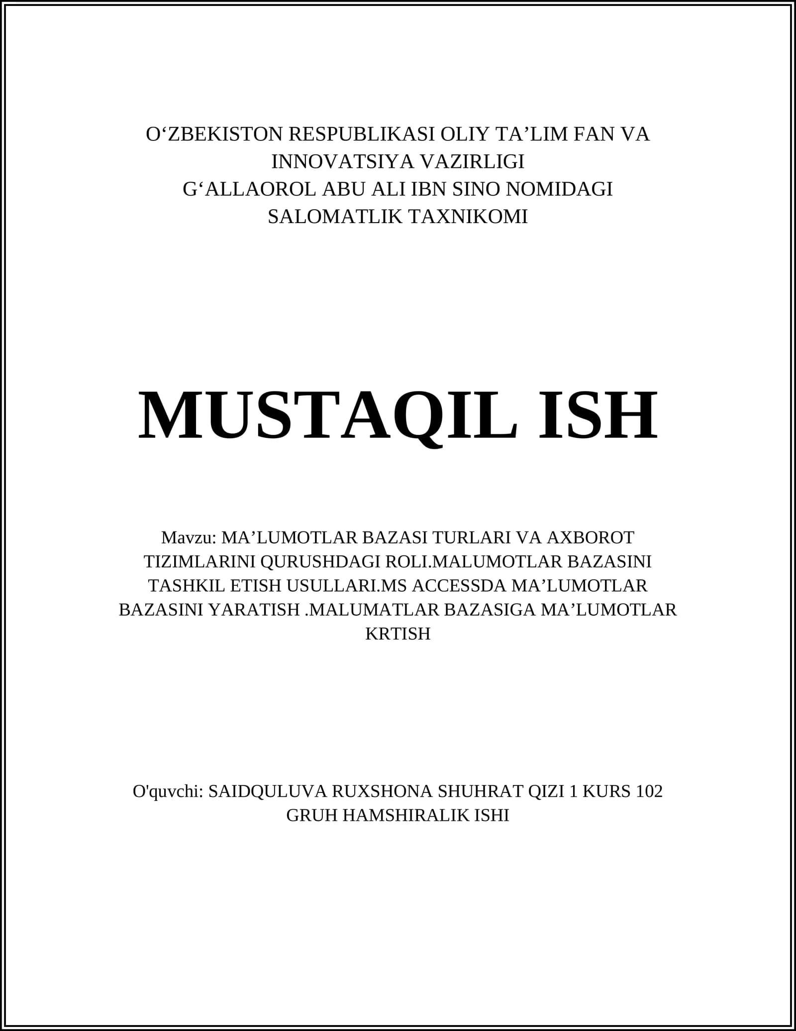 MAʼLUMOTLAR BAZASI TURLARI VA AXBOROT TIZIMLARINI QURUSHDAGI ROLI