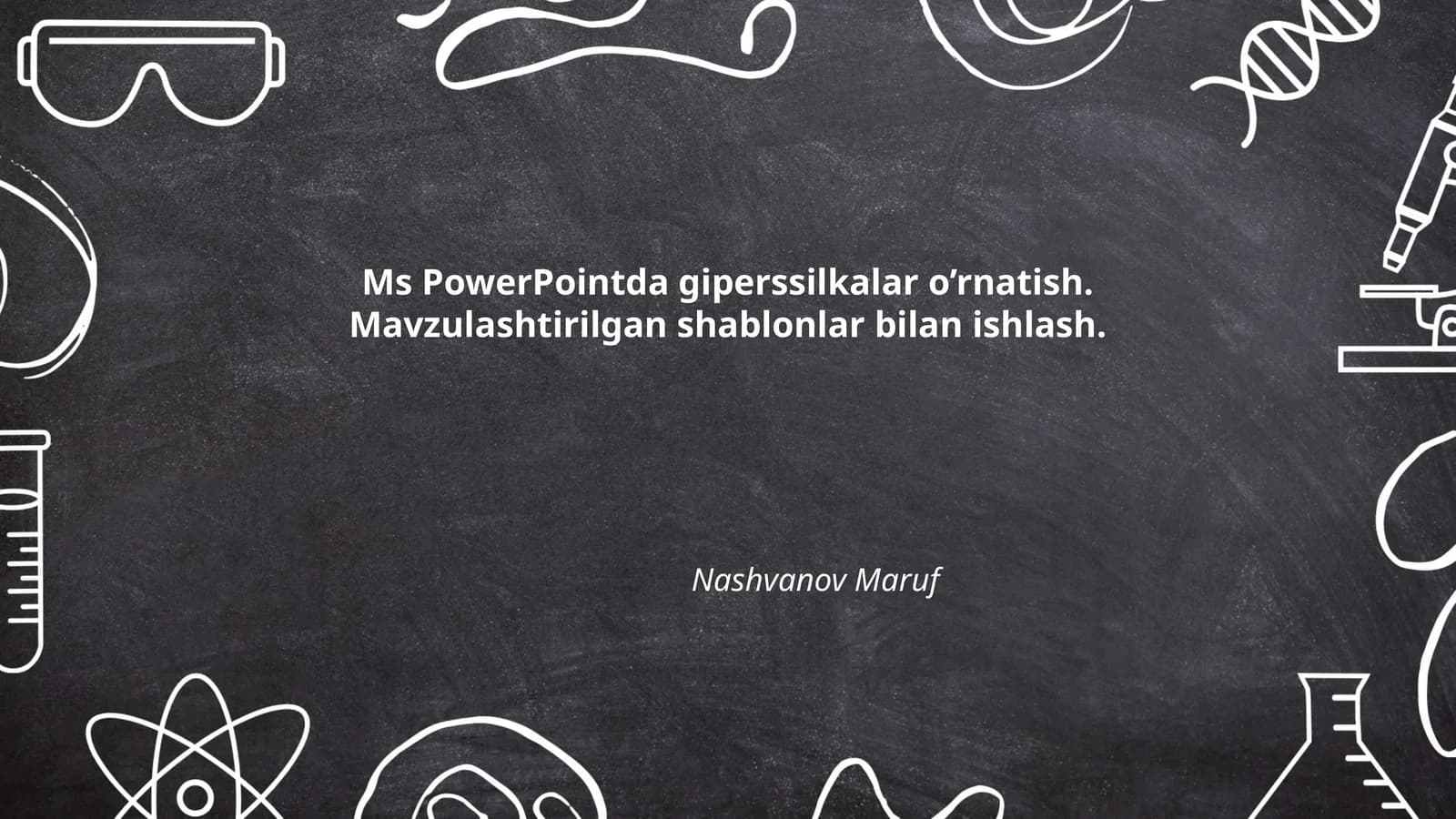 PowerPointda giperssilkalar o’rnatish