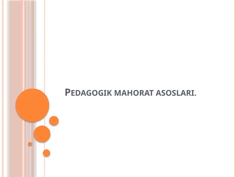 Pedagogik Mahorat Asoslari