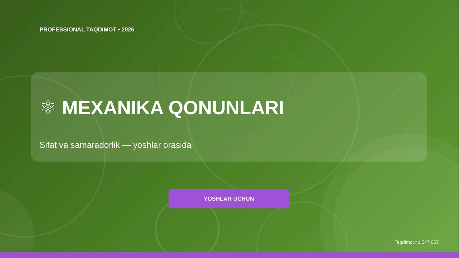 Mexanika qonunlari: sifat va samaradorlik (yoshlar orasida) [yoshlar uchun]