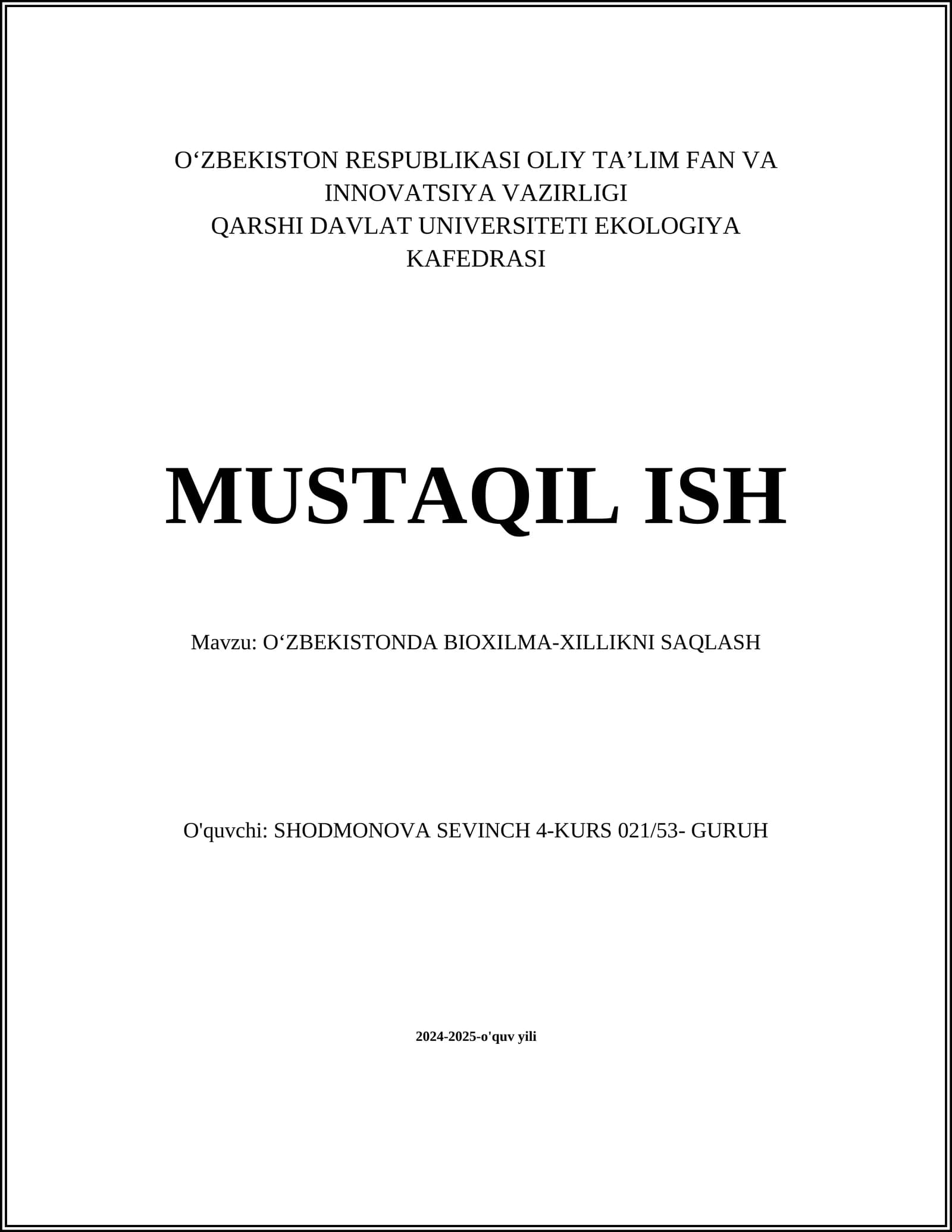 Oʻzbekistonda BIOXILMA-XILLIKNI SAQLASH