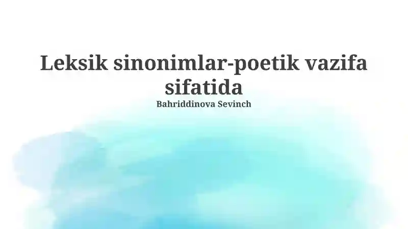Leksik sinonimiya: ta'rif va turlari