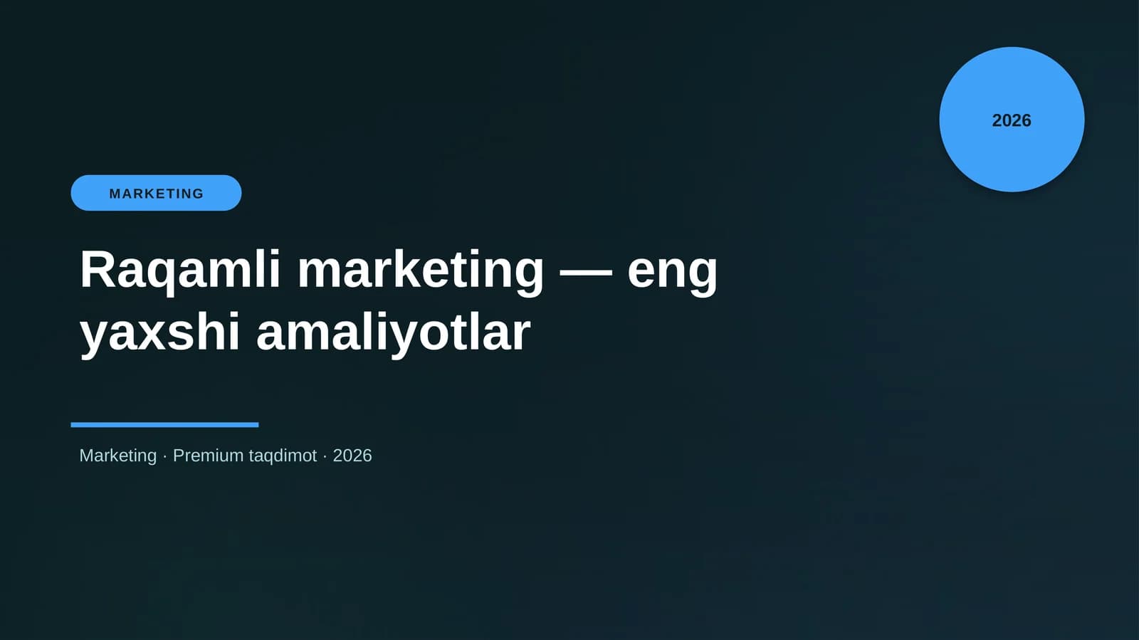 Raqamli marketing — eng yaxshi amaliyotlar