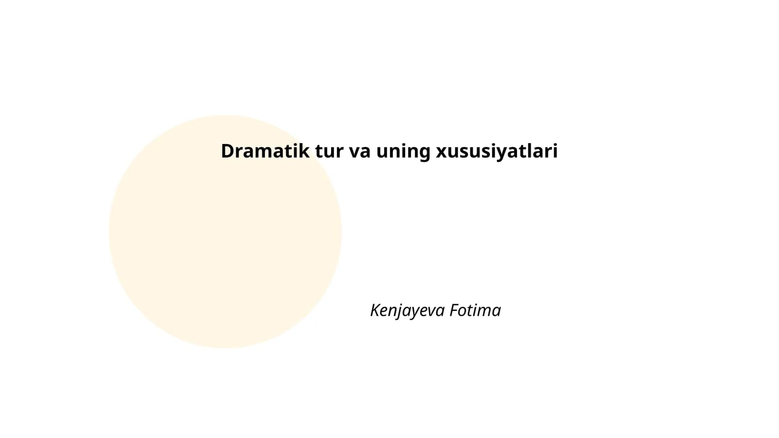 Dramatik tur va uning xususiyatlari