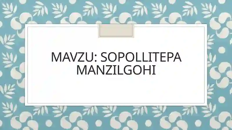 Sopollitepa manzilgohi