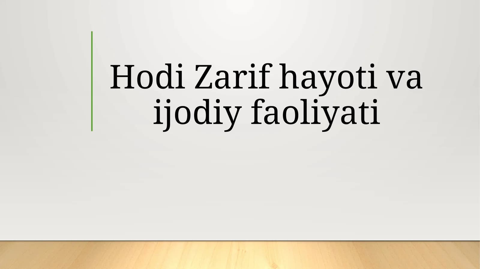 Hodi Zarifhayotivaijodiyfaoliyati