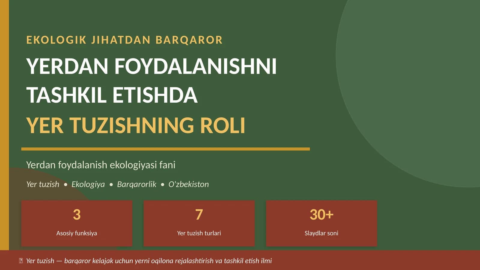 EKOLOGIK JIHATDAN BARQAROR YERDAN FOYDALANISHNI TASHKIL ETISHDA YER TUZISHNING ROLI