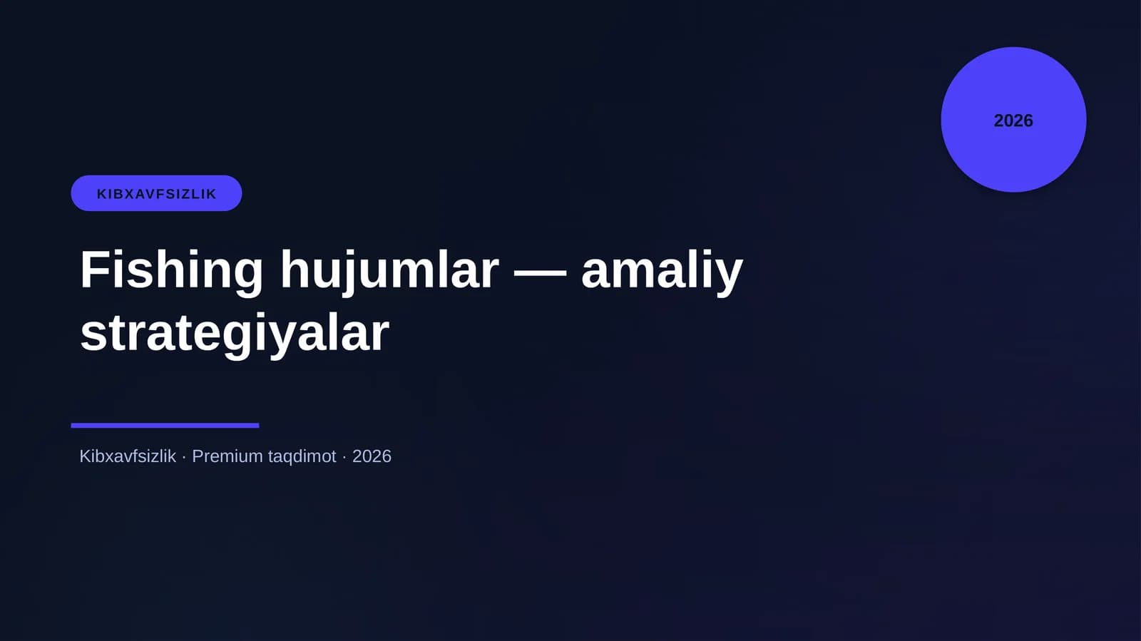 Fishing hujumlar — amaliy strategiyalar
