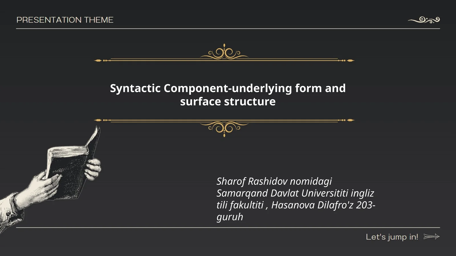Syntactic Component-underlying form and surface structure