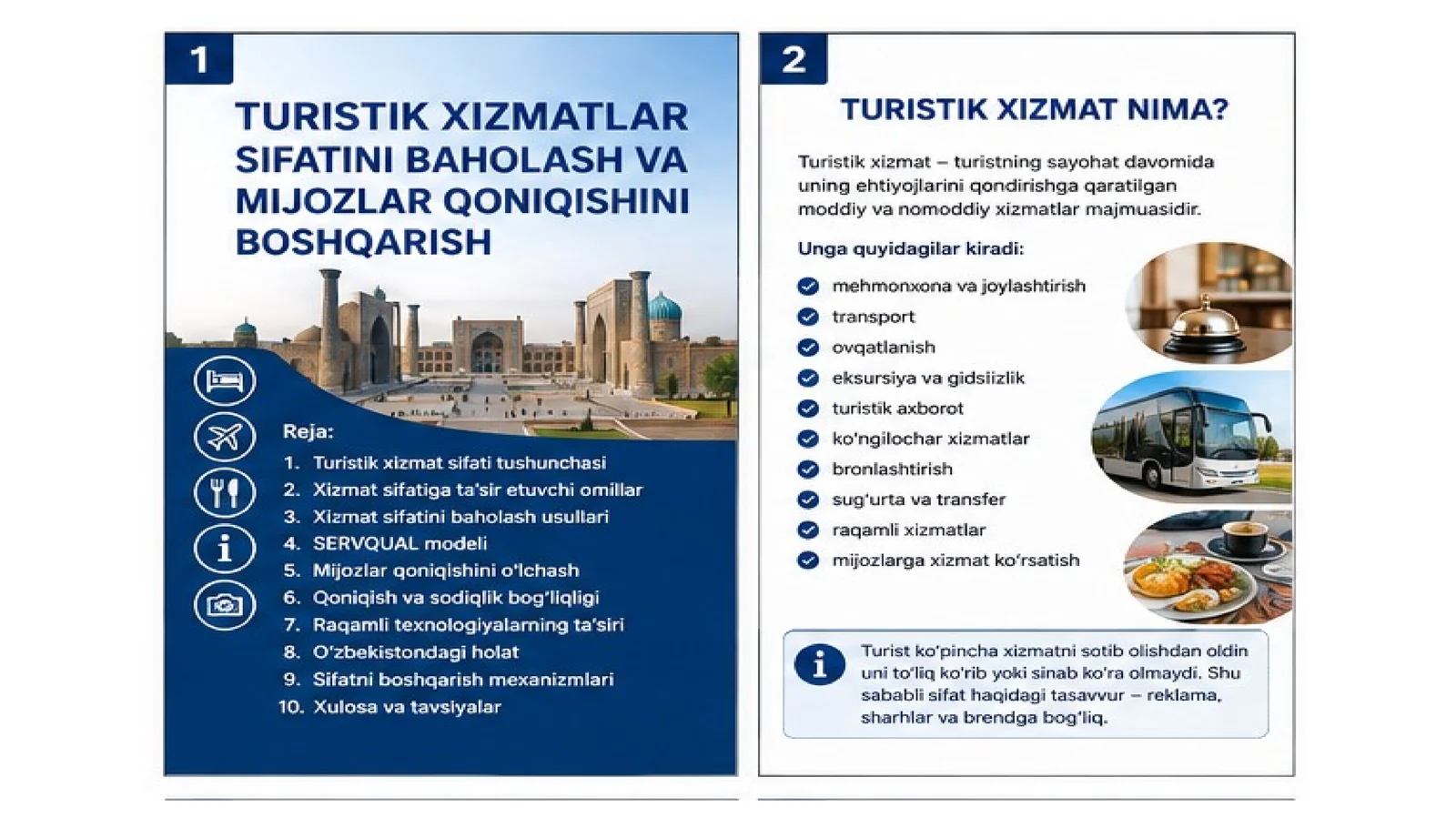 Turistik xizmatlar sifatini baholash va mijozlar qoniqishini boshqarish