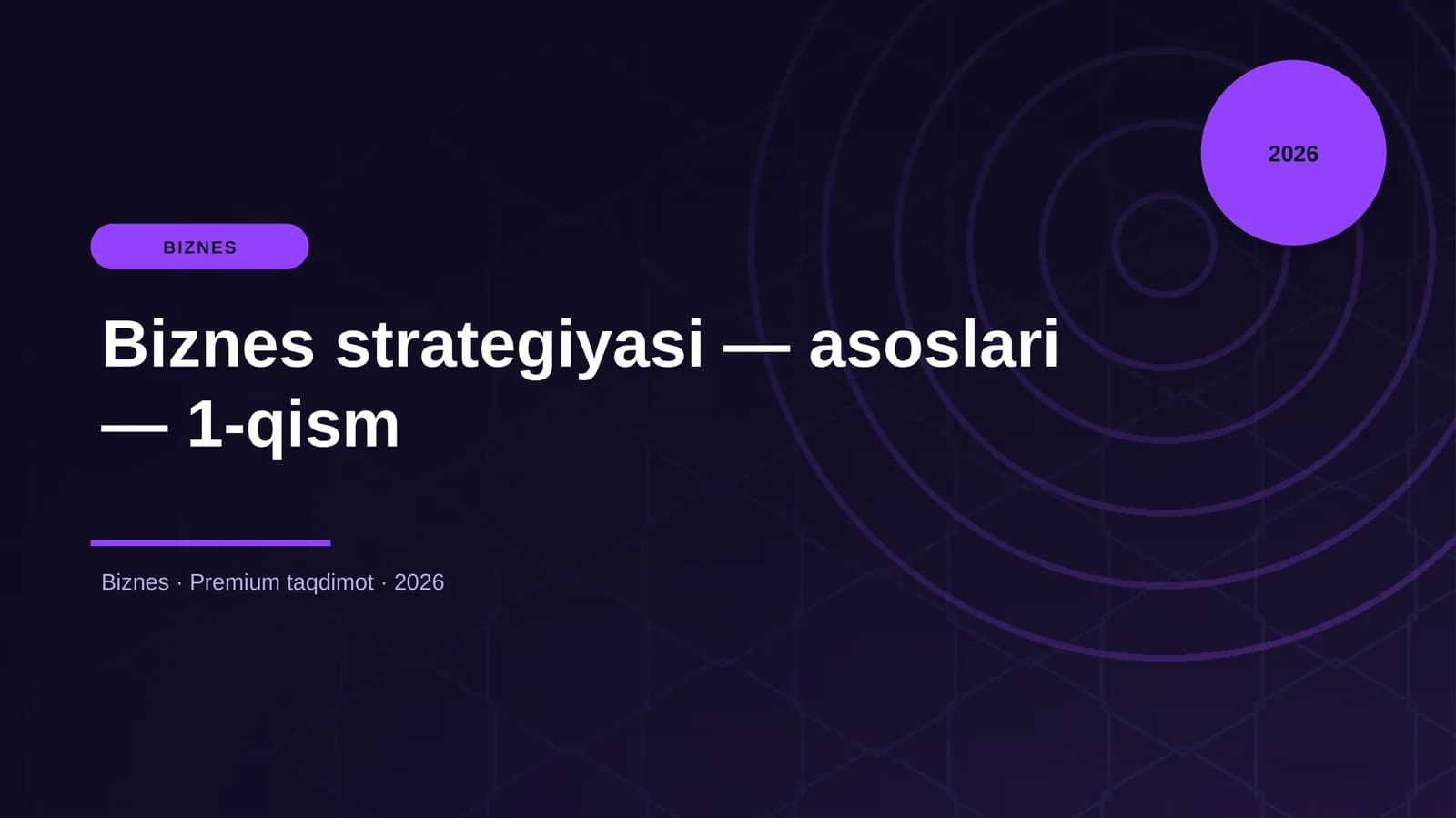 Biznes strategiyasi — asoslari — 1-qism