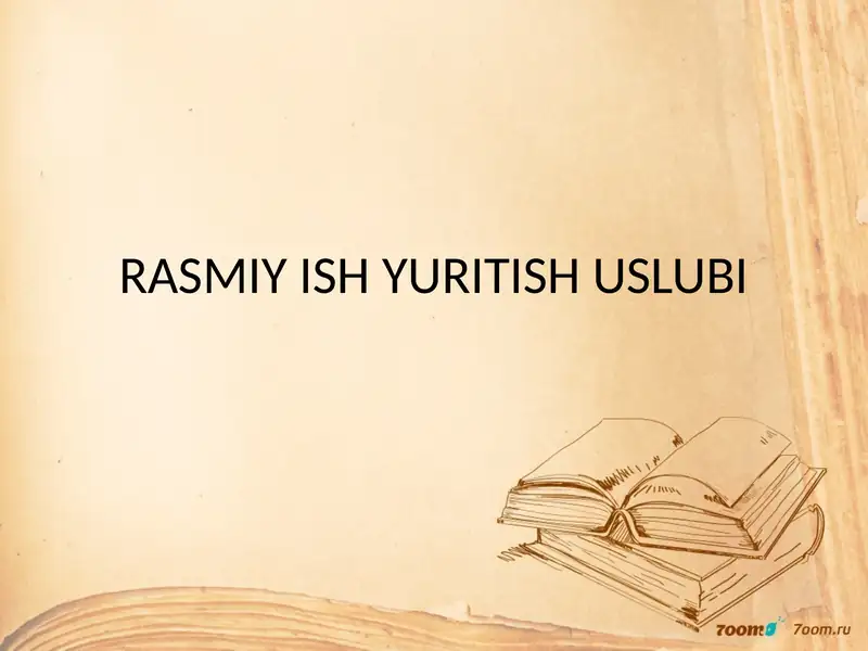 Rasmiy Ish Yuritish Uslubi