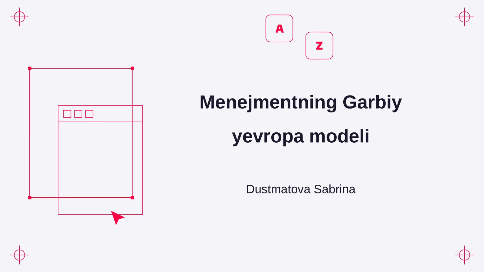 Menejmentning Garbiy yevropa modeli