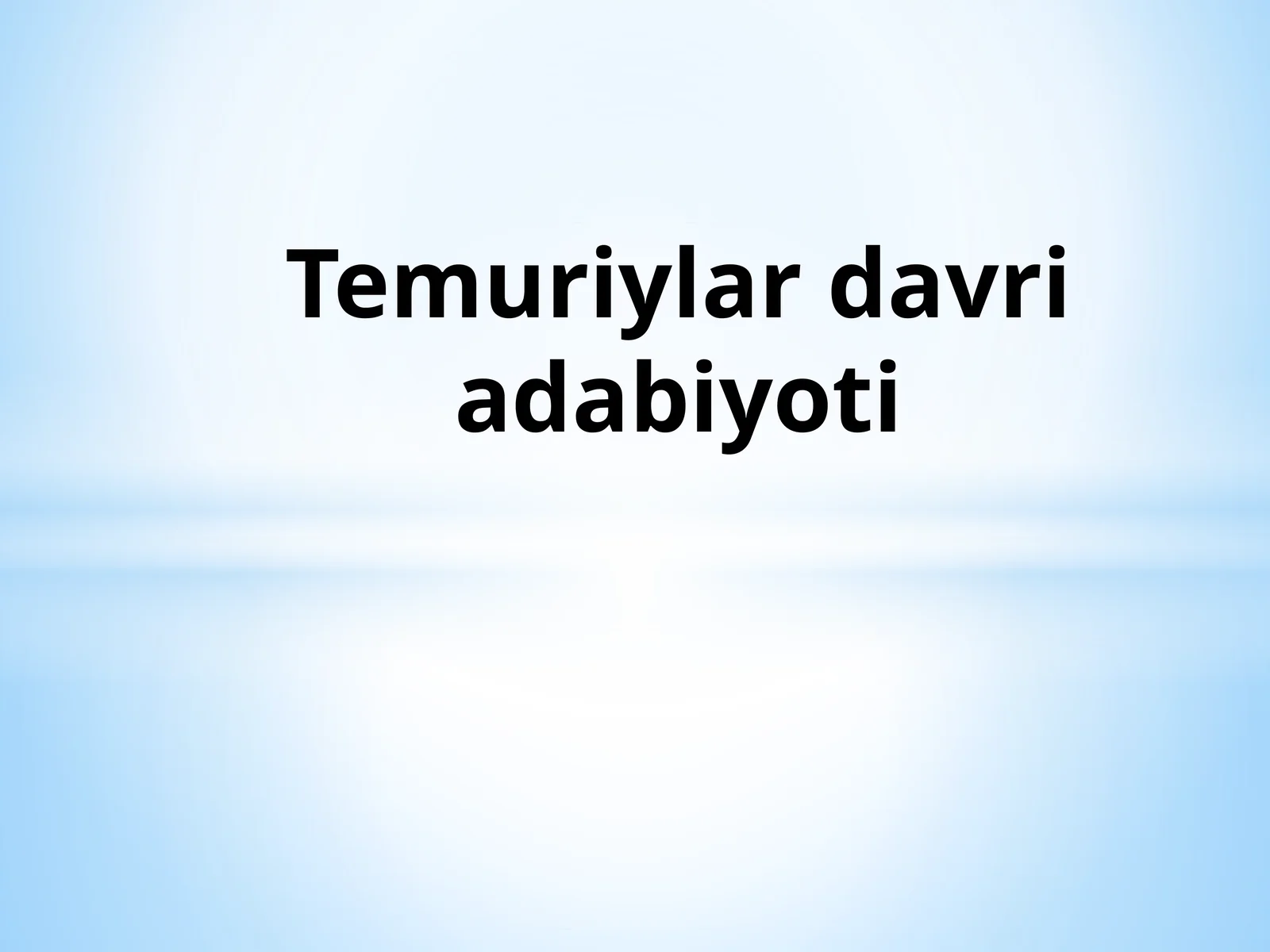 Temuriylar davri adabiyoti