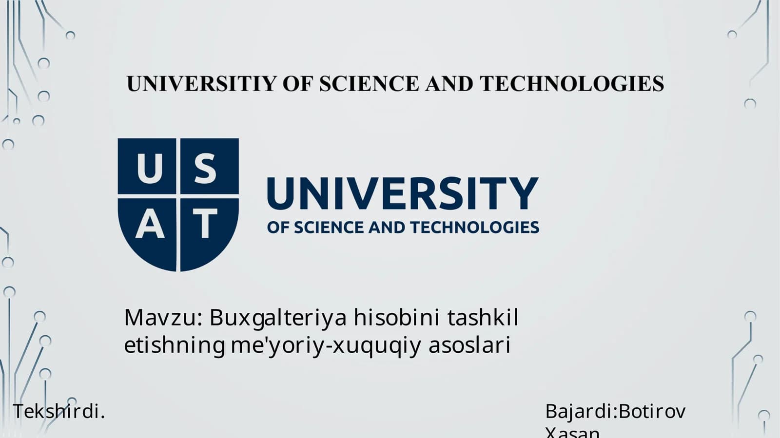 Buxgalteriyahisobinitashkiletishningme'yoriy-xuquqiyasoslari