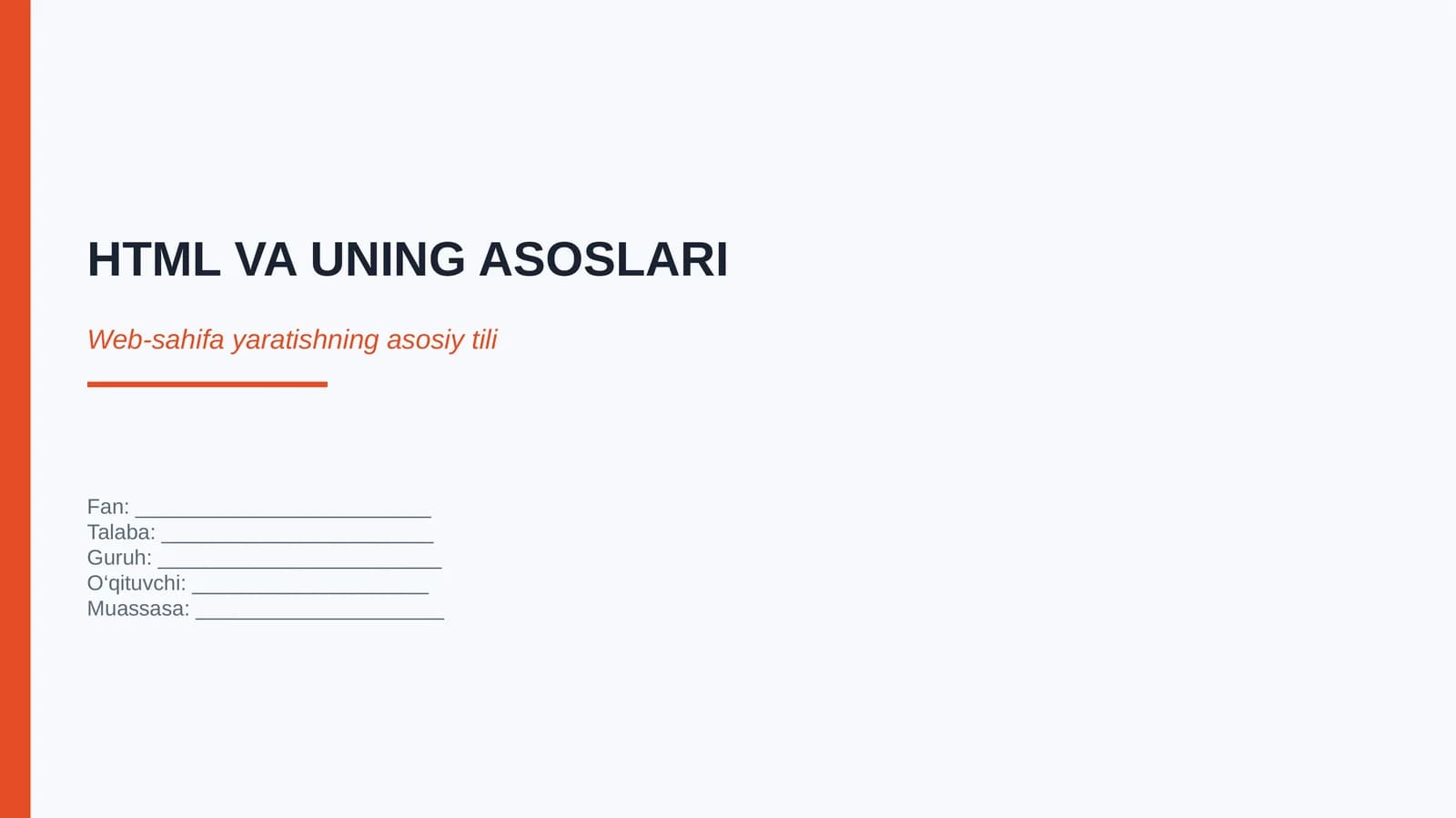 HTML VA UNING ASOSLARI