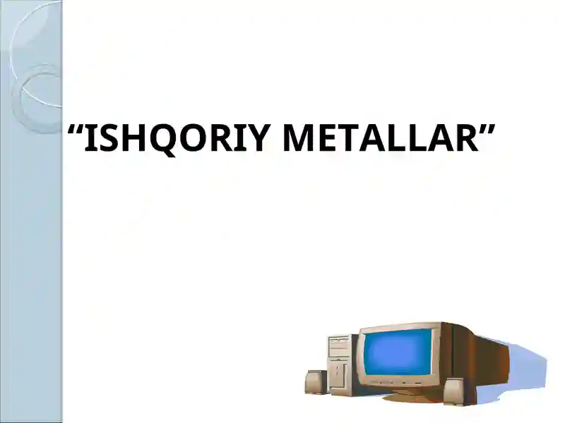 ISHQORIY METALLAR