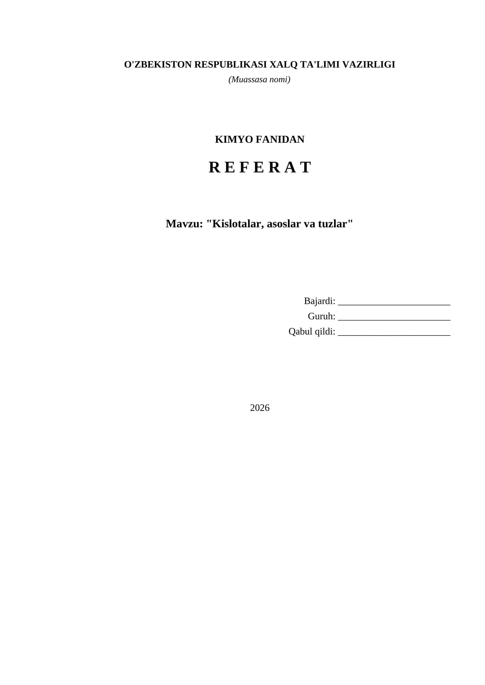 Kimyodan tayyor referat: Kislotalar,asoslar va tuzlar