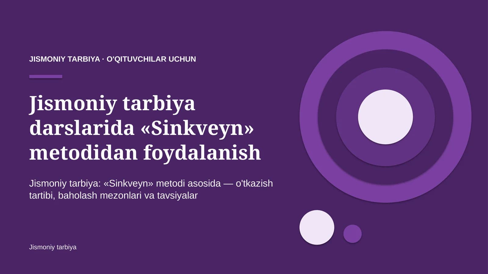 jismoniy tarbiya darslarida sinkveyn metodidan foydalanish 3203