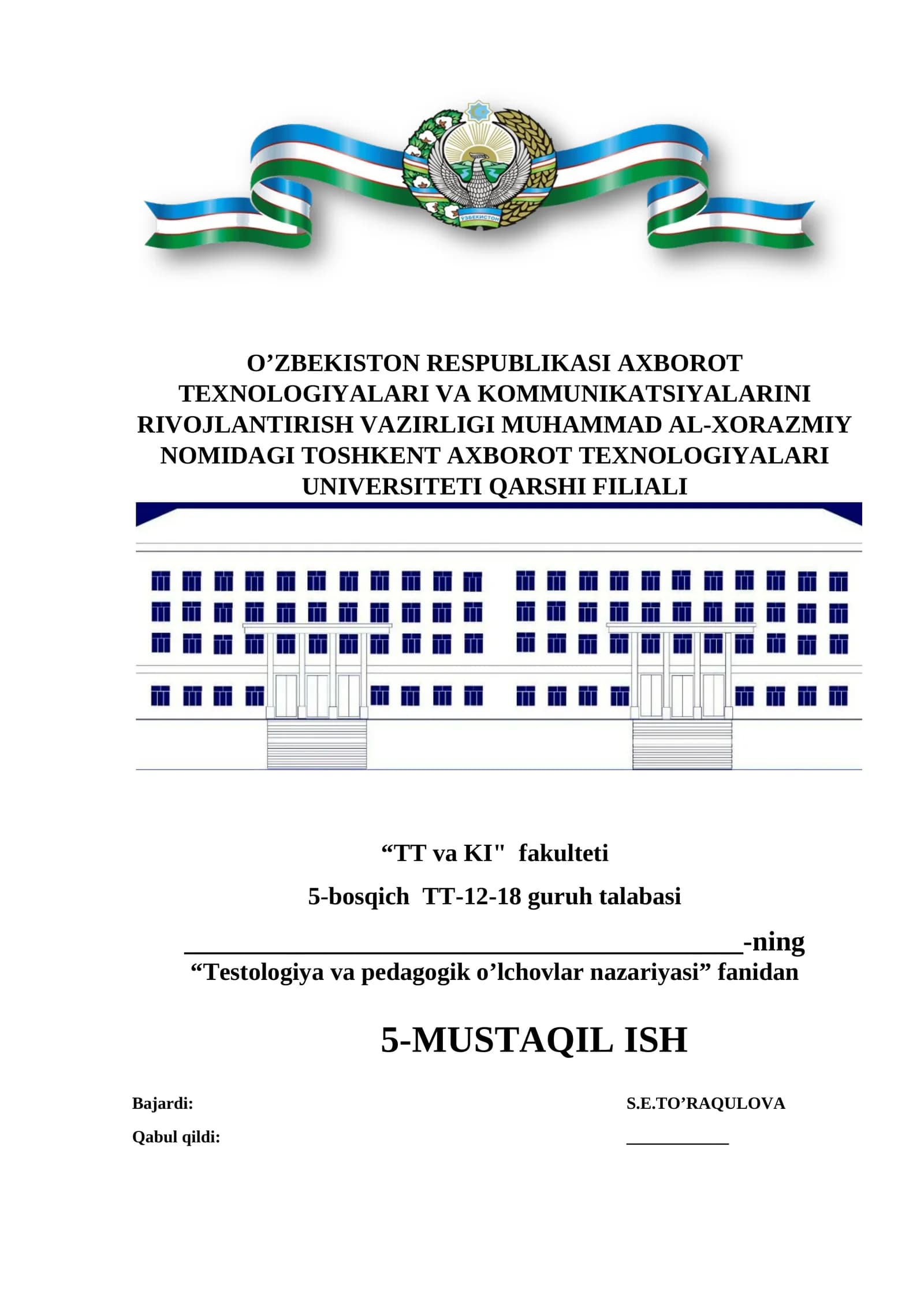 Test tizimlarini tashkiliy va texnologik ta’minlash