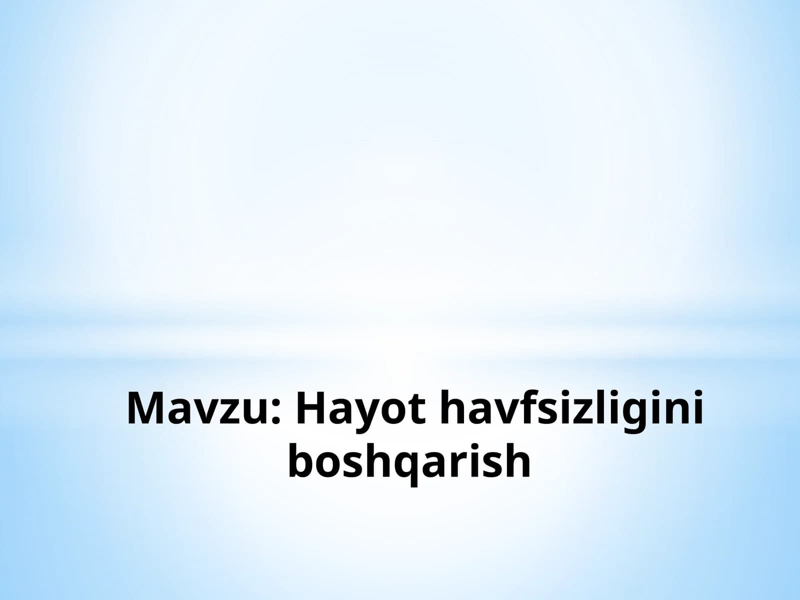 Hayot-havfsizligini boshqarish
