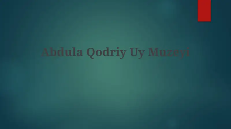 AbdulaQodriyUyMuzeyi