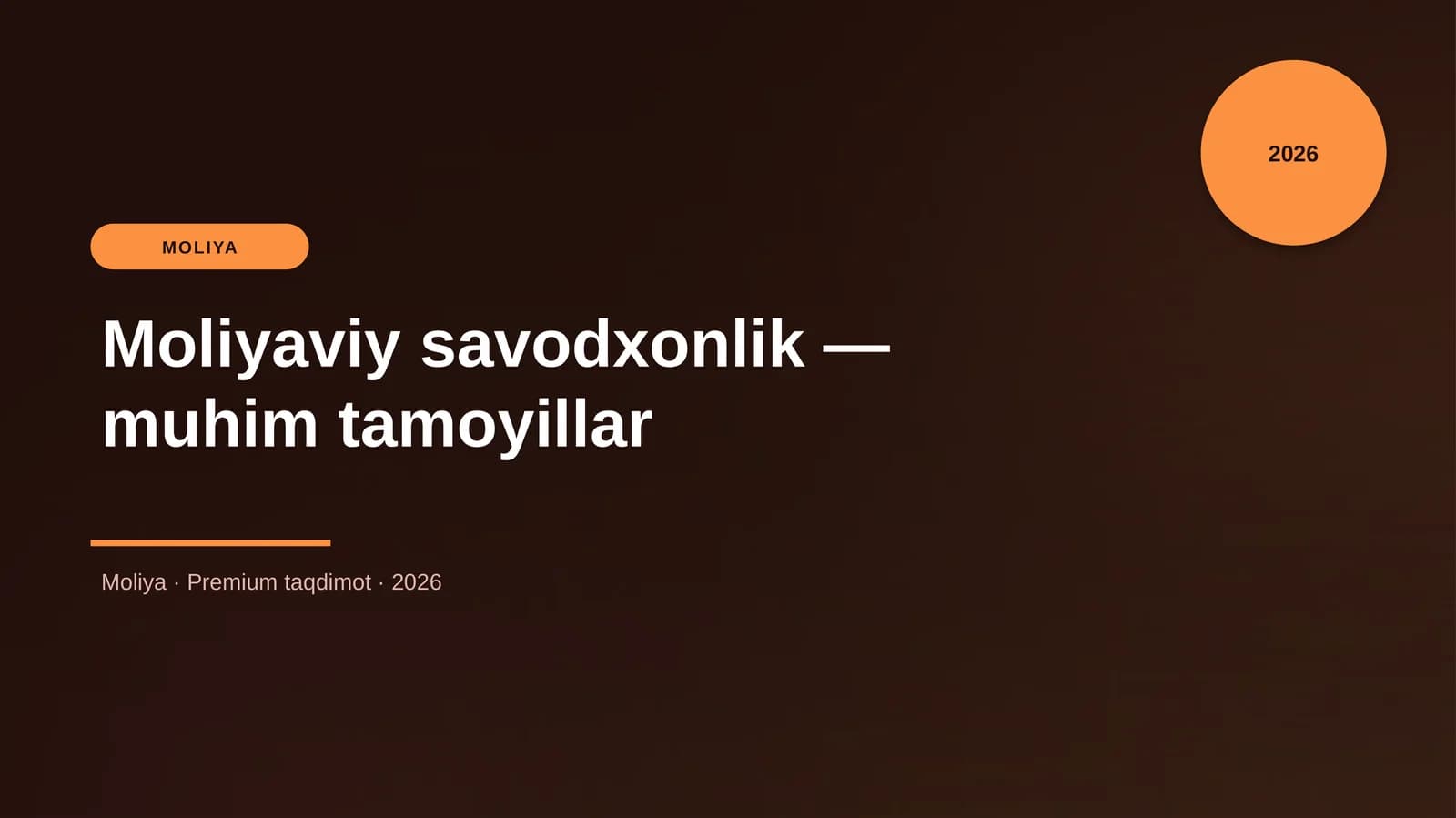Moliyaviy savodxonlik - muhim tamoyillar