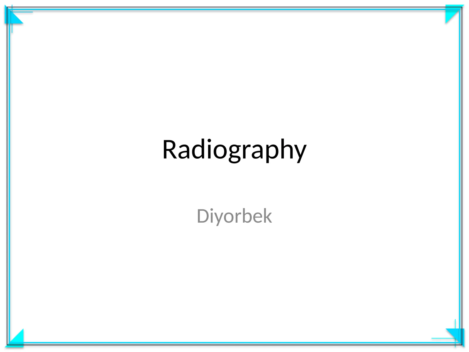 Radiography