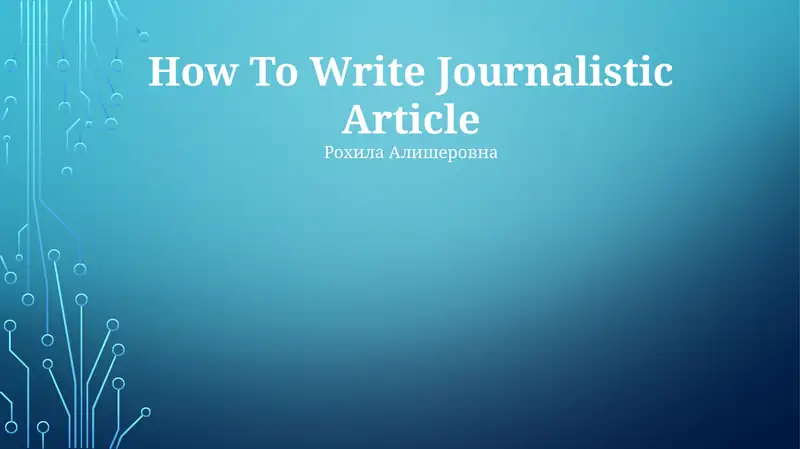 How To Write Journalistic Article