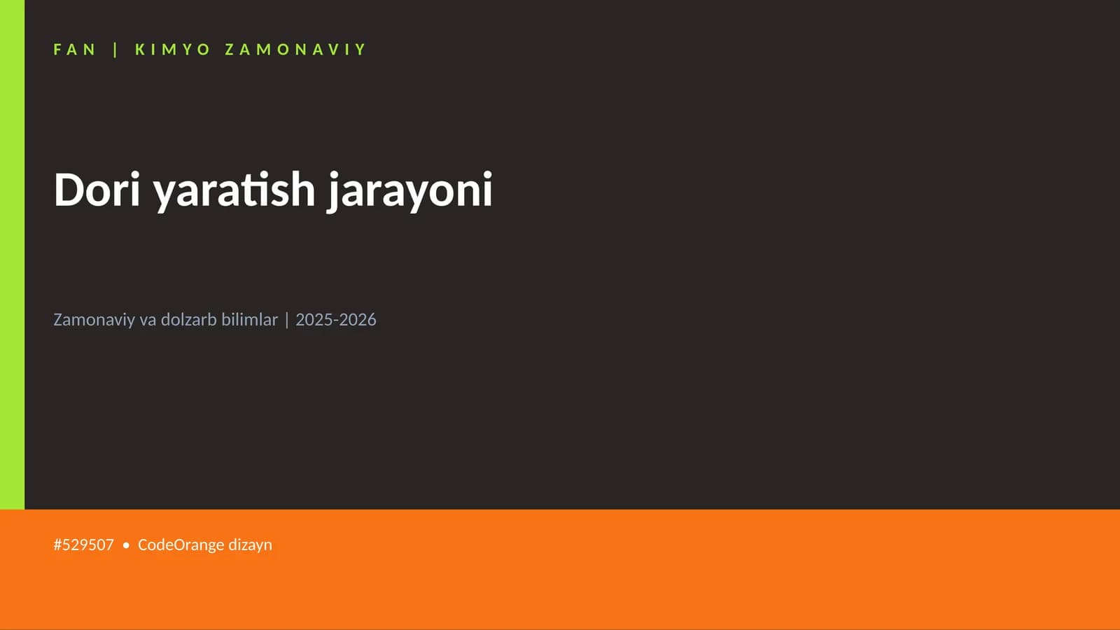 Dori yaratish jarayoni
