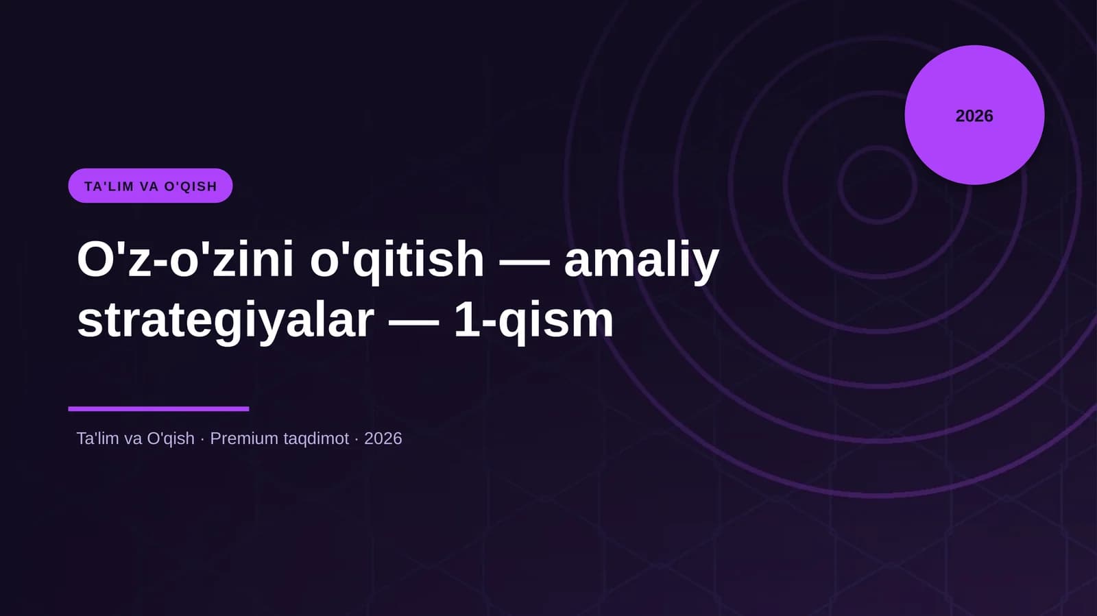 O'z-o'zini o'qitish — amaliy strategiyalar — 1-qism