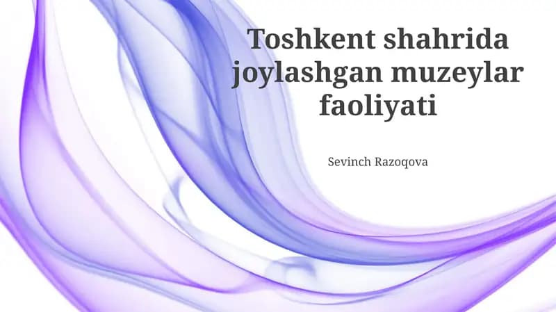 Toshkent muzeylarining faoliyati