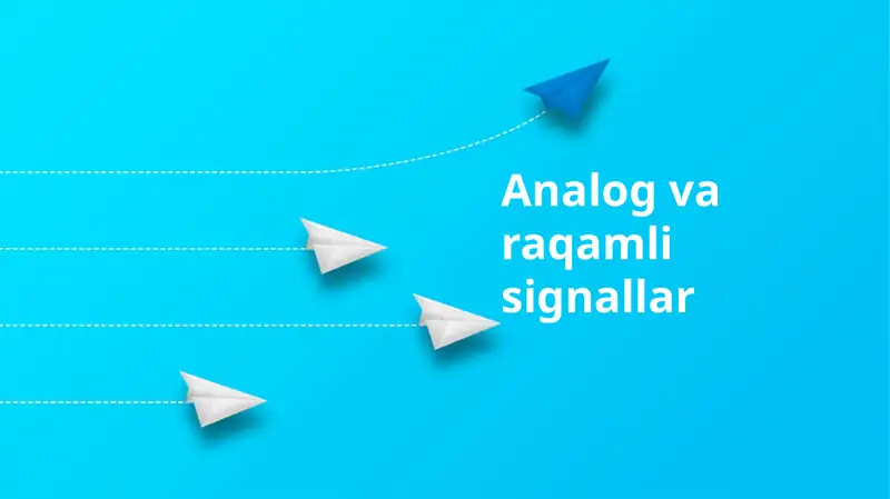 Analog va raqamli signallar