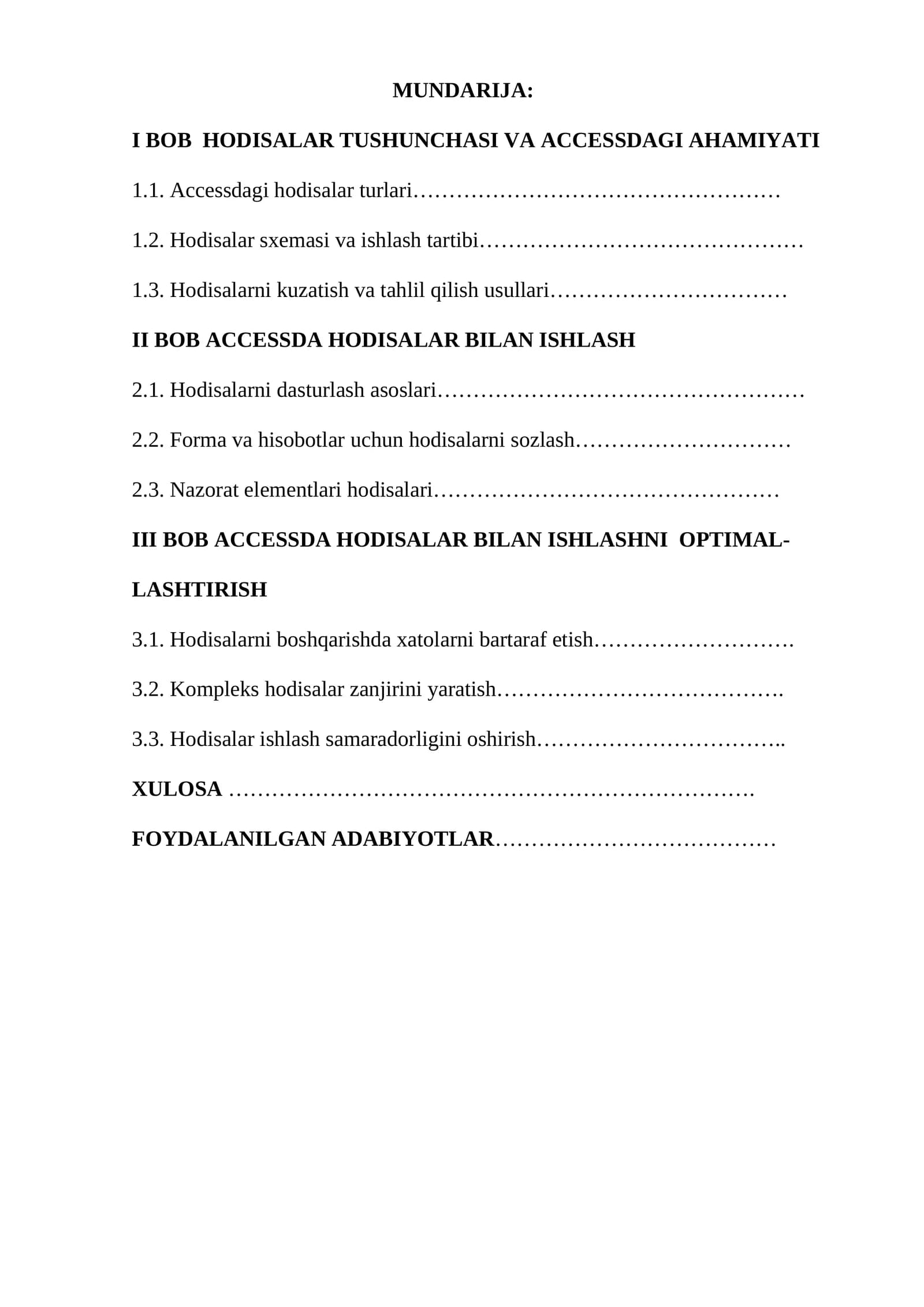 Accessdagi hodisalar turlari va uning boshqarilishi