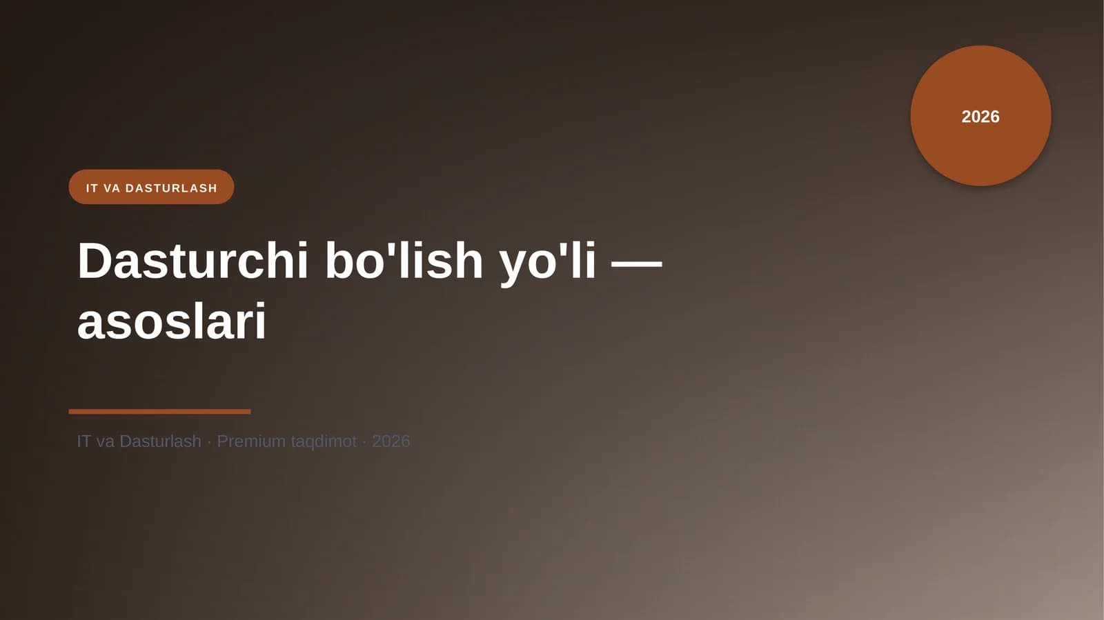 Dasturchi bo'lish yo'li — asoslari